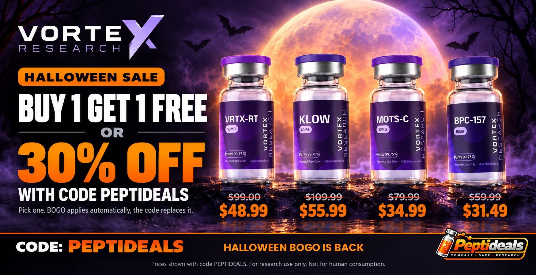 Vortex Research: Halloween Sale: Buy 1 Get 1 Free or 30% Off with Code PEPTIDEALS